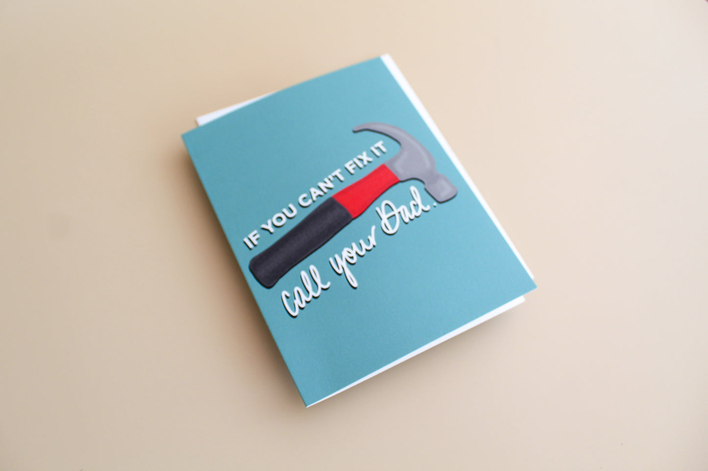If You Can't Fix It Call Your Dad Fathers Day Greeting Card