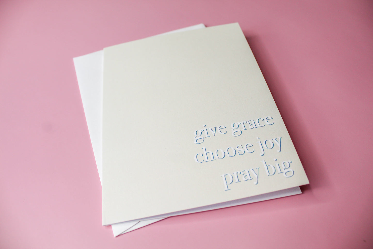 Give Grace, Choose Joy, Pray Big is a hopeful greeting card and makes a great gift for your loved one, or a special accent to another present. A perfect way to spread some joy!