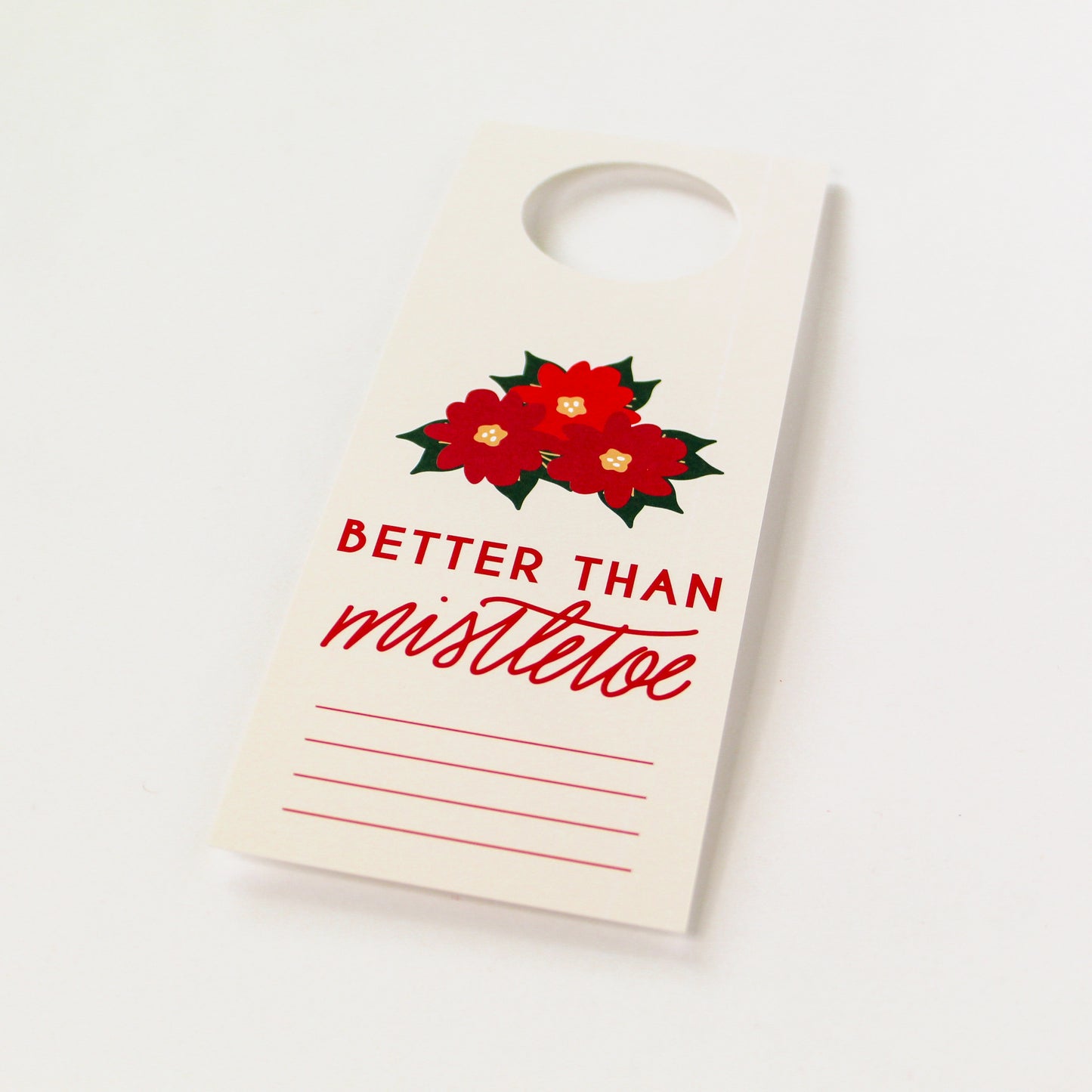hostess gift, 'Better Than Mistletoe' Bottle Neck Gift Tags. Each tag comes with pre-cut ribbon for effortless presentation