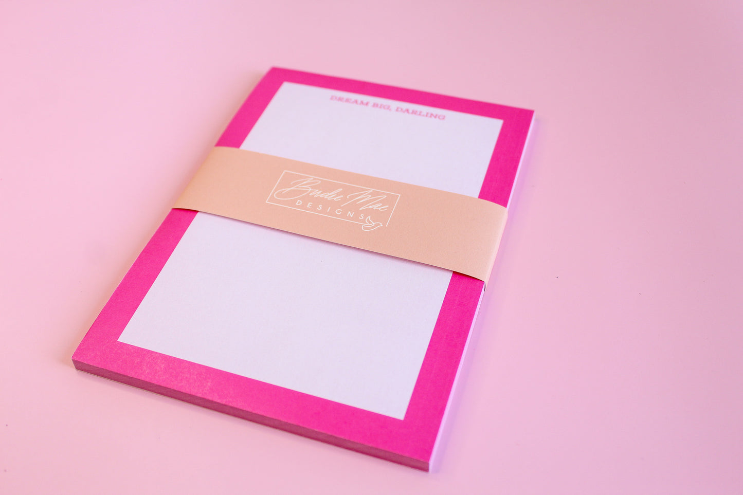 Dream Big, Darling pink cute notepads unique