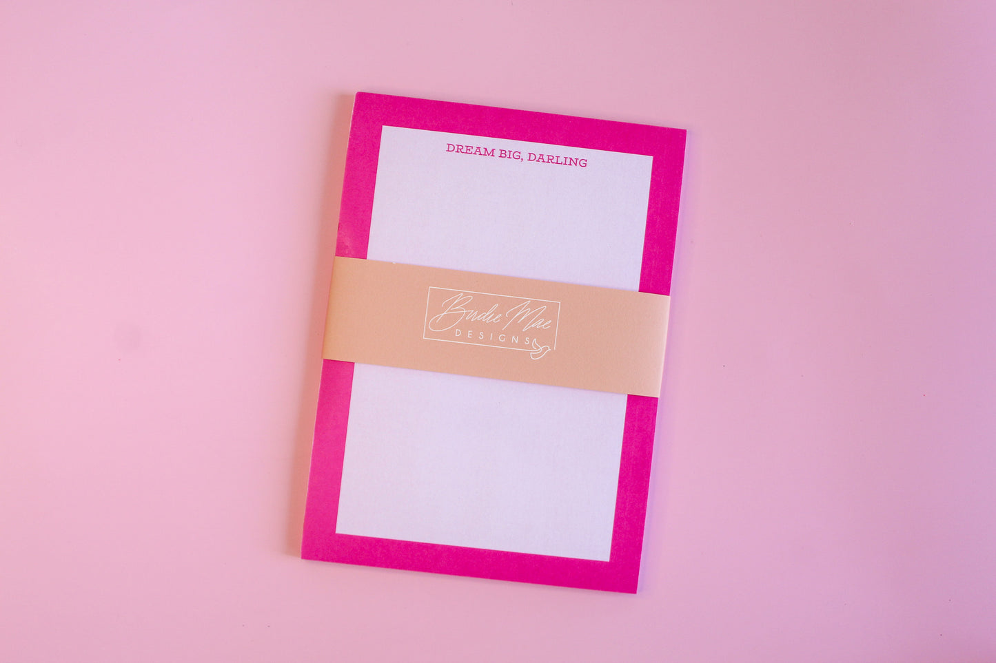 Dream Big, Darling pink cute notepads unique
