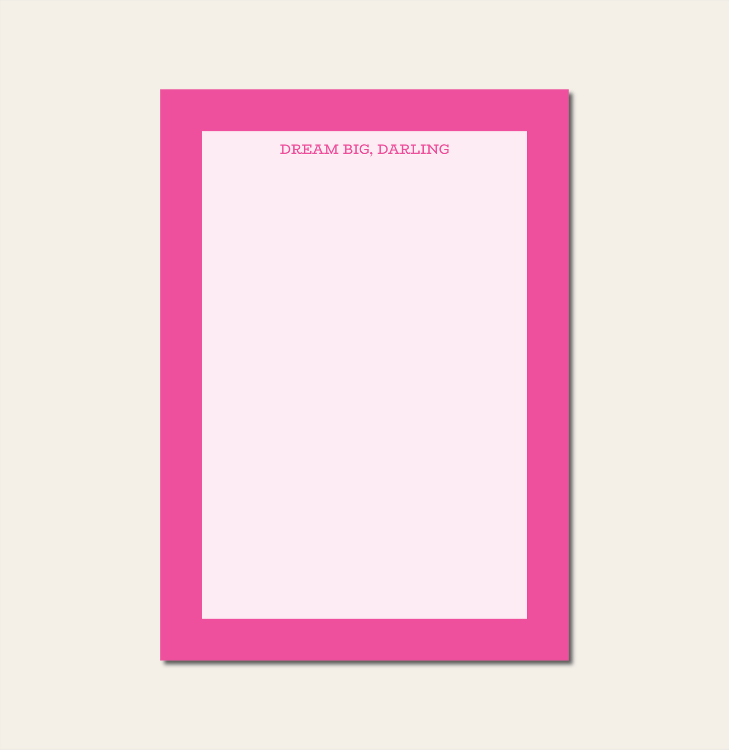 Dream Big, Darling pink cute notepads unique