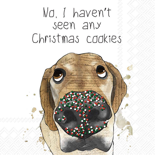 Haven't Seen Any Christmas Cookies | Funny Christmas Cocktail Napkins