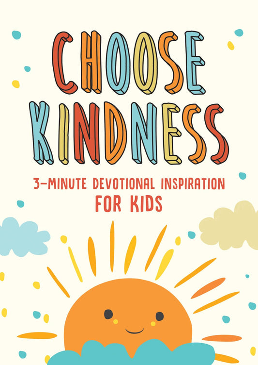 "Faith-based kindness devotional for kids ages 8+—daily 3-minute readings to encourage compassion and godly character."