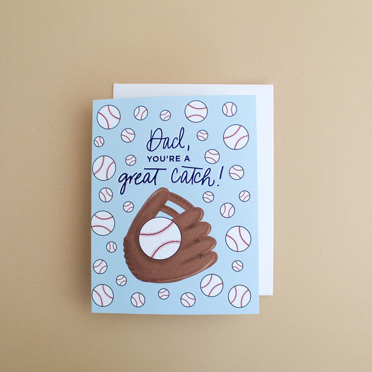 Dad, You're A Great Catch Baseball Greeting Card