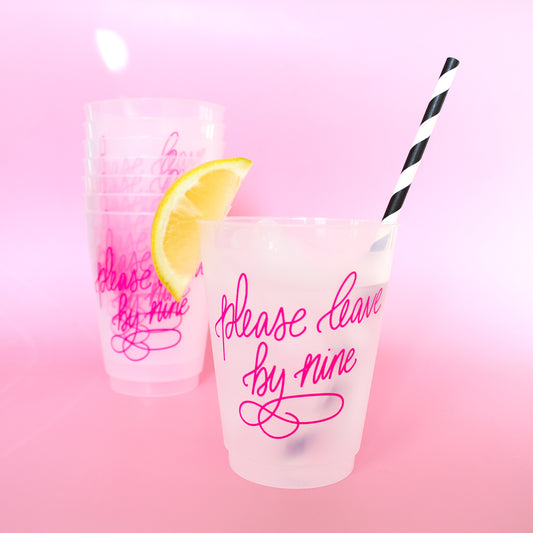 Please Leave by 9 Party Cup