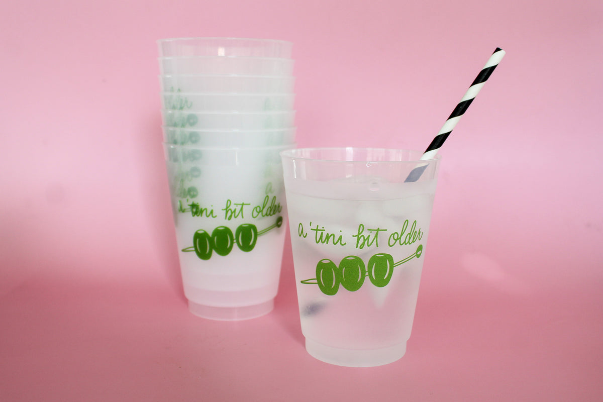 A 'Tini Bit Older Birthday Party Cup