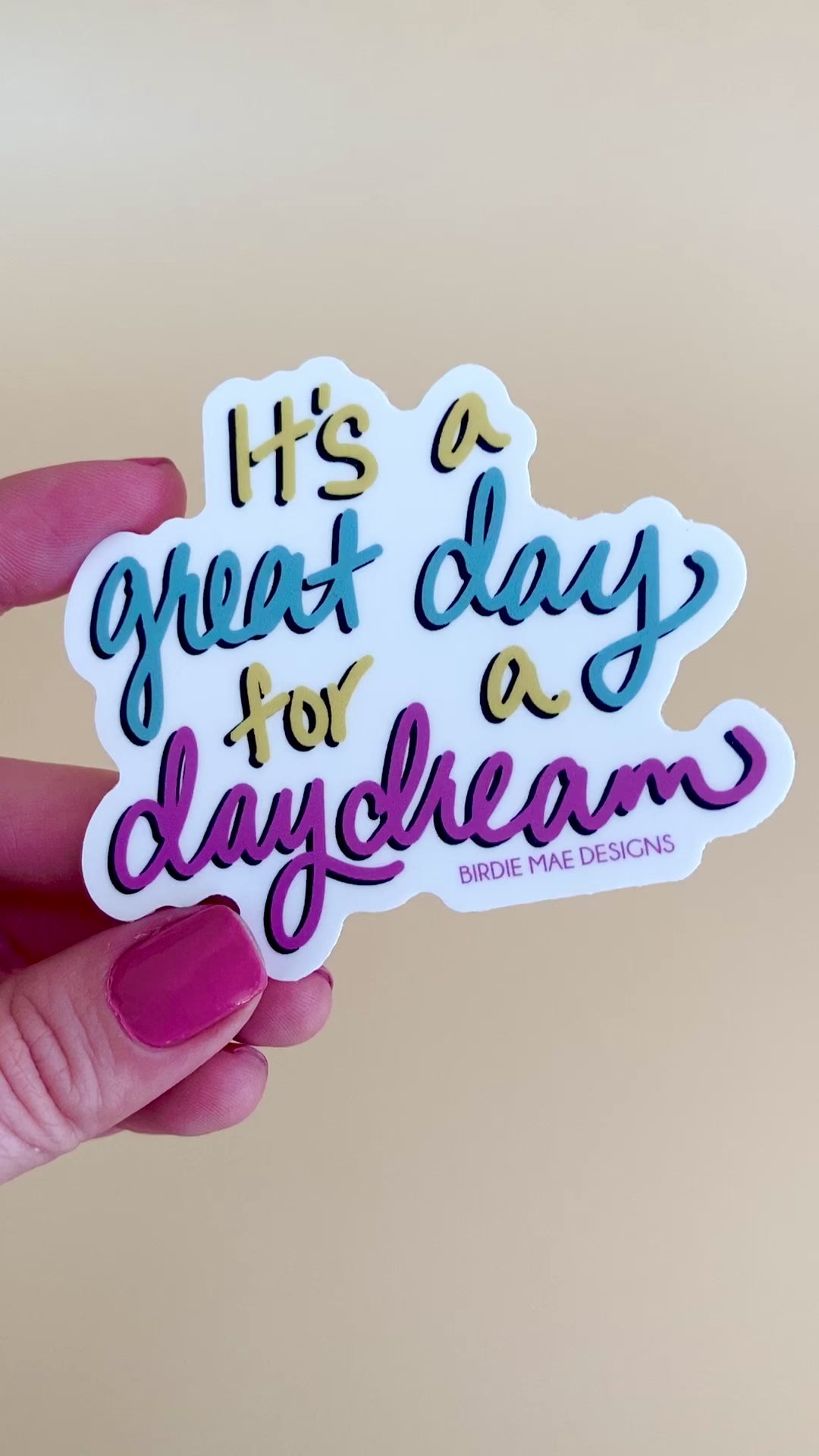 inspirational sticker, motivational sticker, dreamer sticker, vinyl sticker