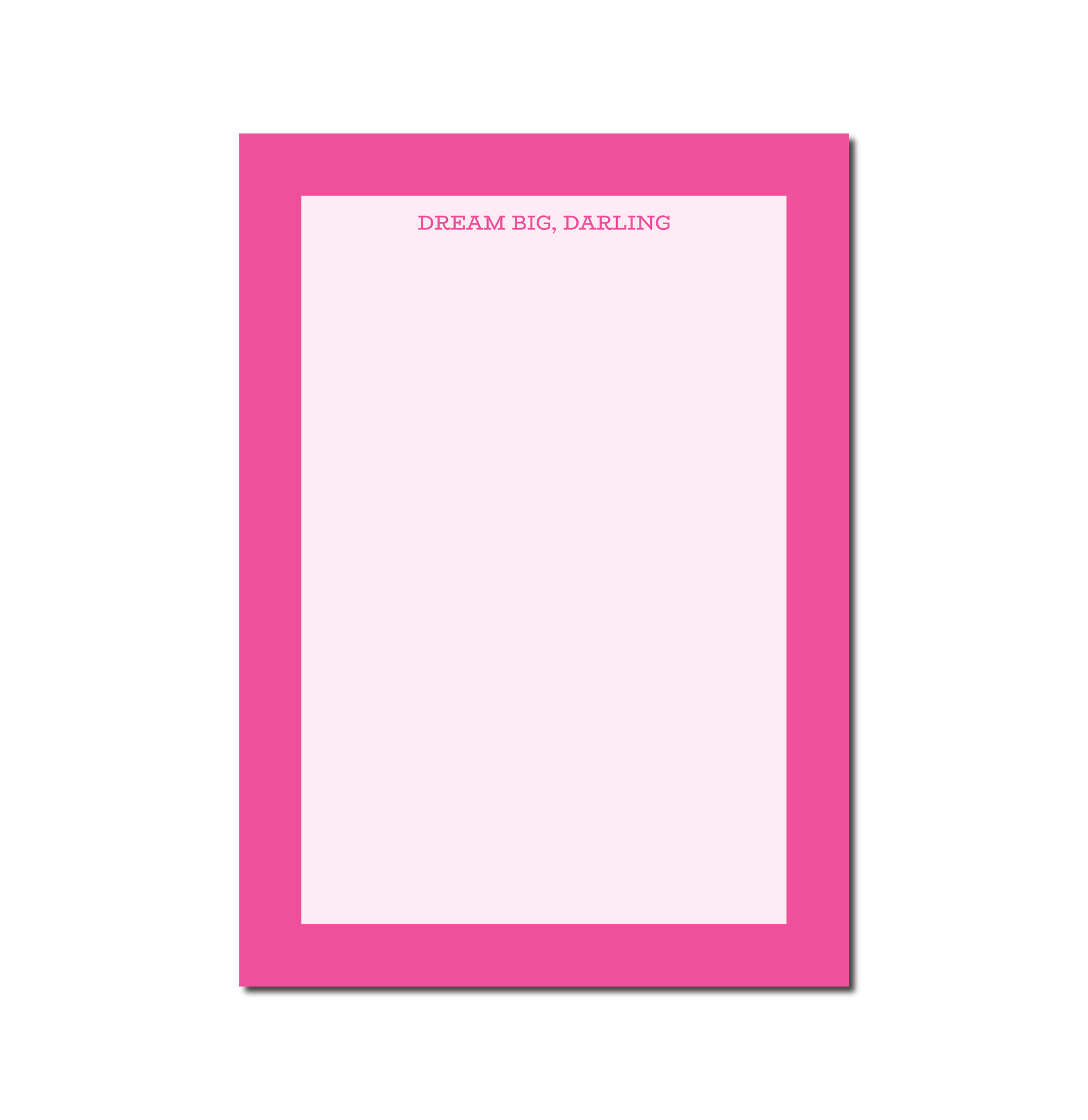 Dream Big, Darling pink cute notepads unique 
