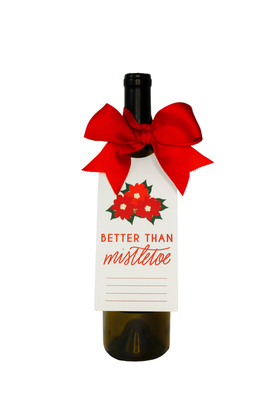 hostess gift, 'Better Than Mistletoe' Bottle Neck Gift Tags. Each tag comes with pre-cut ribbon for effortless presentation 